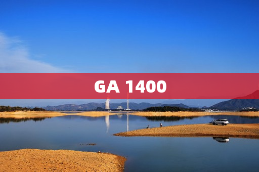 GA 1400